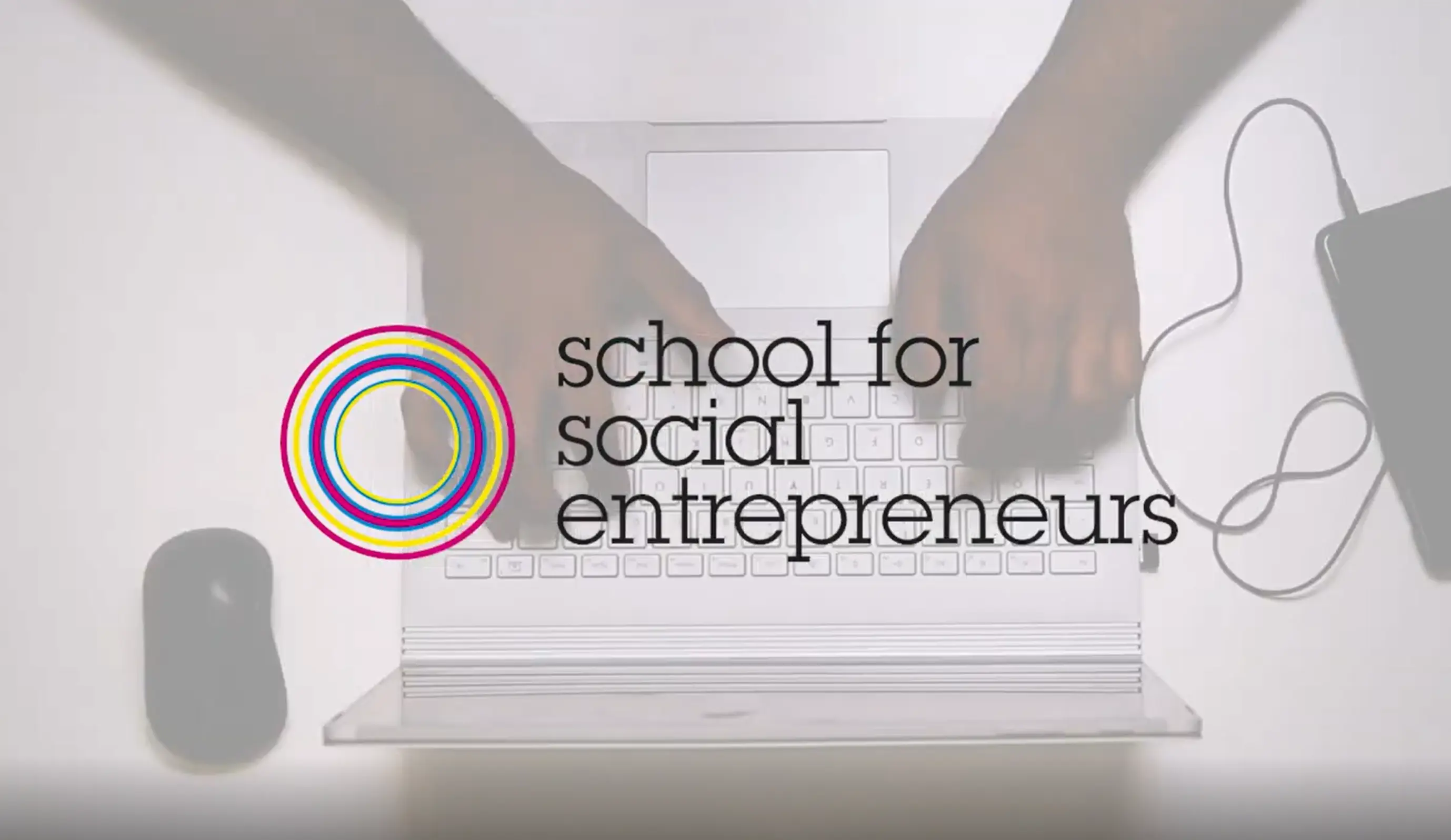 School for Social Entrepreneurs